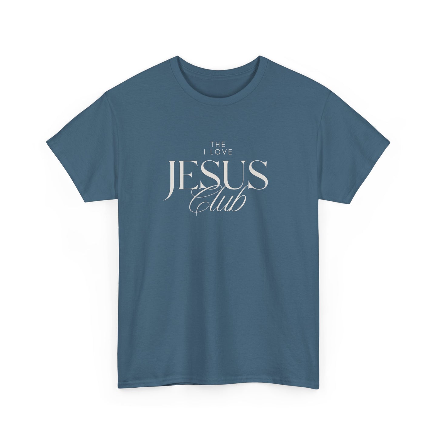 The I Love Jesus Club Tee