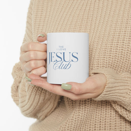 The I Love Jesus Club Ceramic Mug