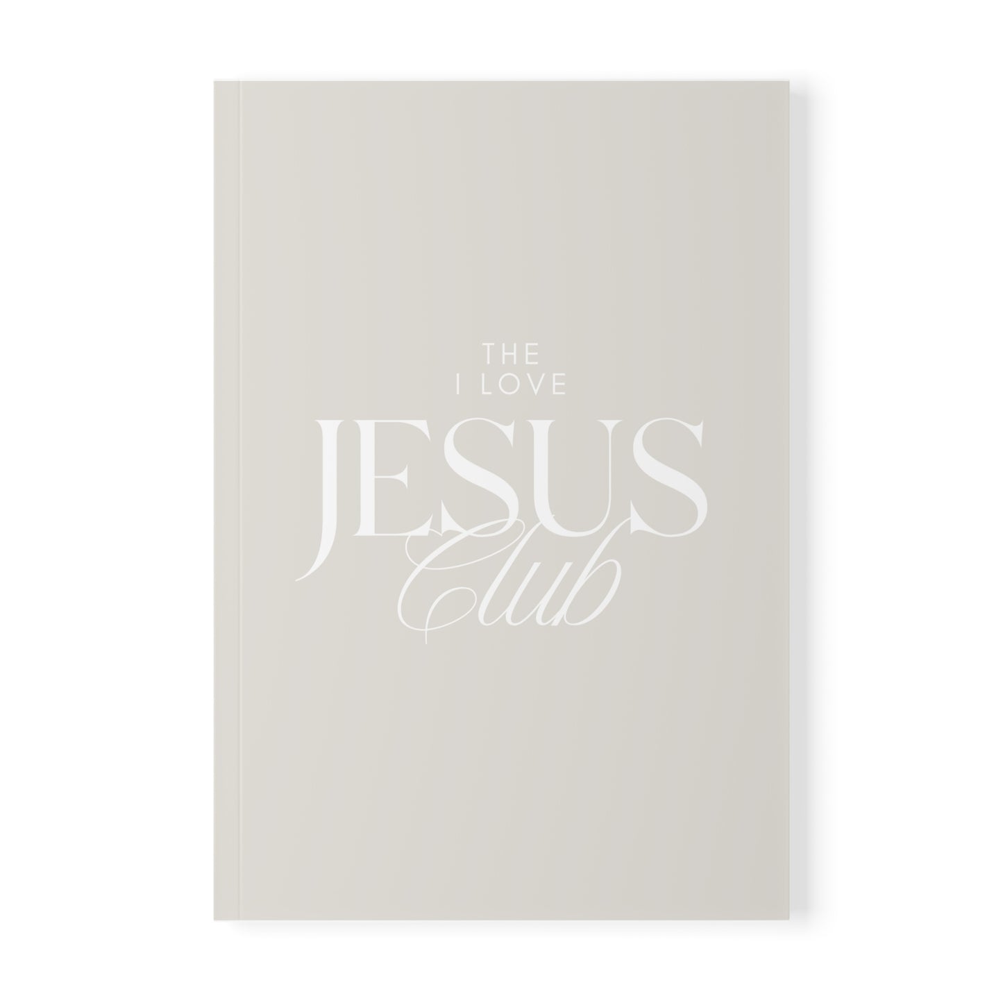 The I Love Jesus Club Softcover Lined Notebook