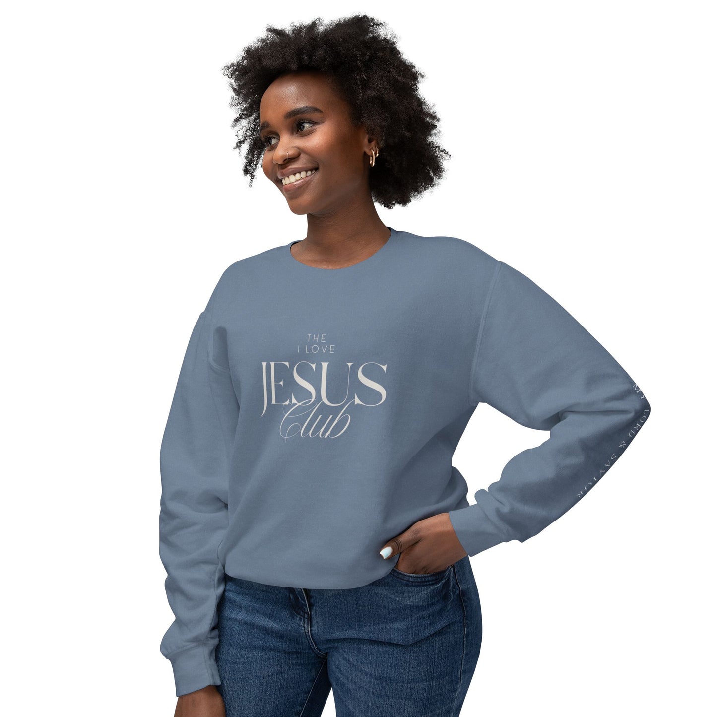 The I Love Jesus Club Crewneck Sweatshirt