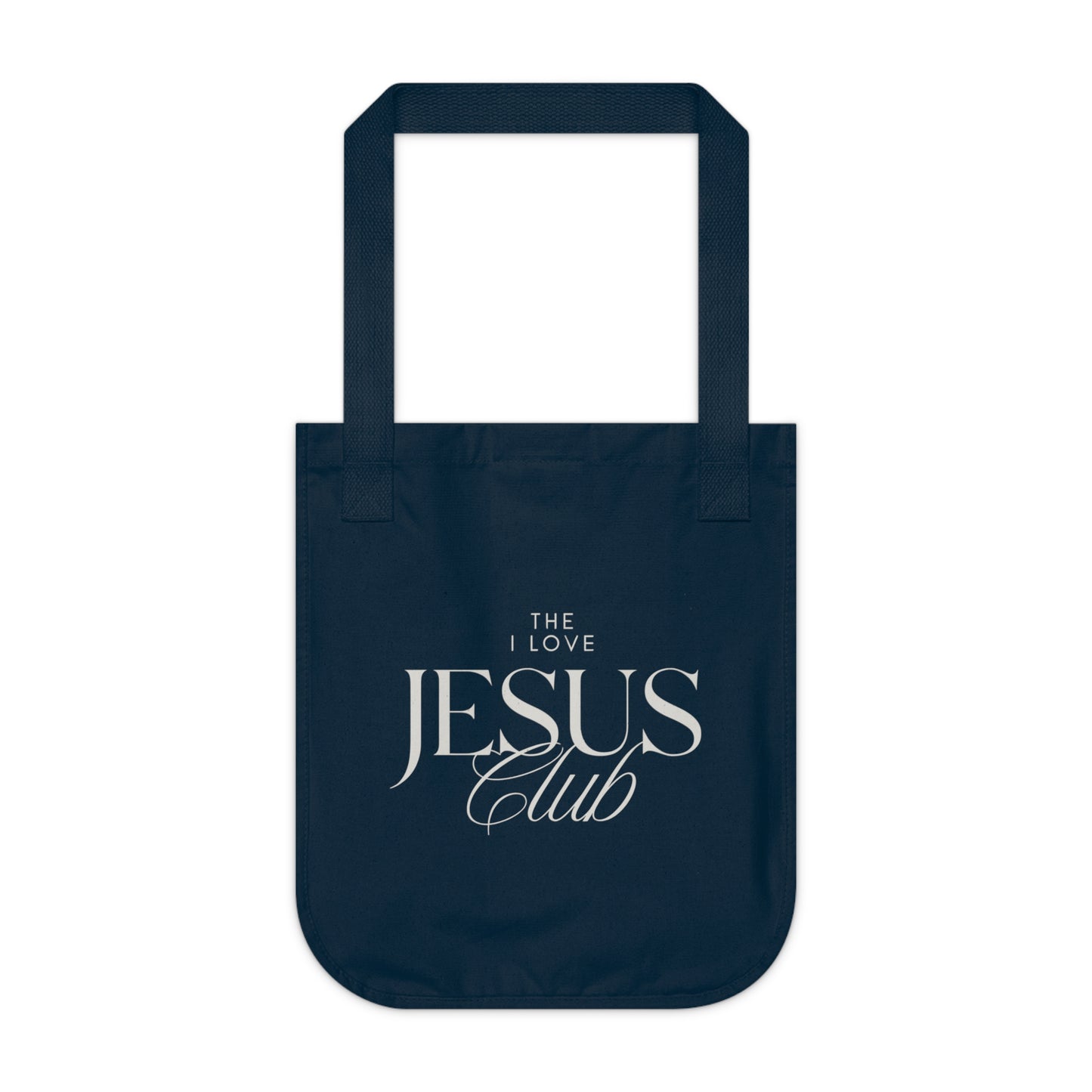 The I Love Jesus Club Organic Tote Bag