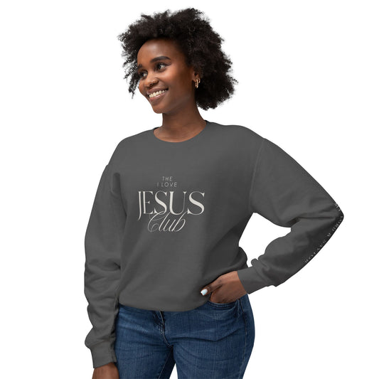 The I Love Jesus Club Crewneck Sweatshirt