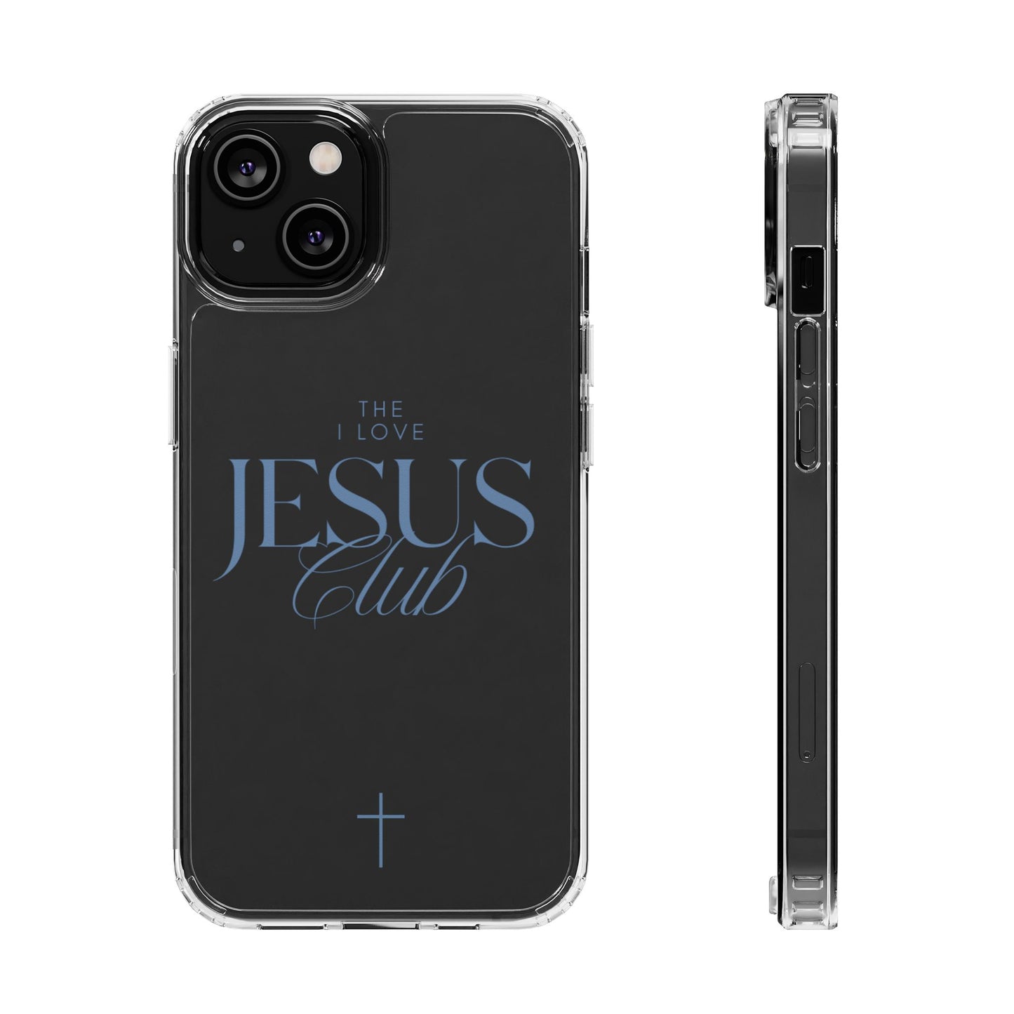 The I Love Jesus Club Clear Phone Case